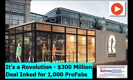 It’s A Revolution- $300 Million Deal Inked For 1000 PreFabs